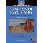 Click here to buy Kaplan and Sadock's Synopsis of Psychiatry: Behavioral Sciences Clinical Psychiatry (Synopsis of Psychiatry) by  Benjamin J Sadock and Virginia A Sadock.