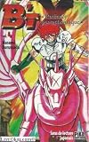 B'TX, tome 4 : Radiance pentachromique