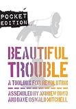 Beautiful Trouble: Pocket Edition