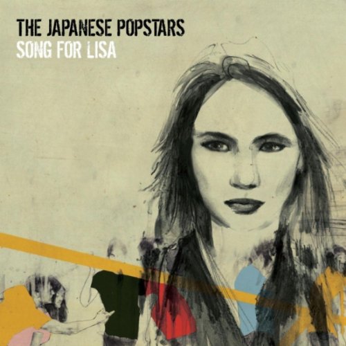 The Japanese Popstars - Song for Lisa (single)