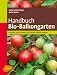 Bücher : Handbuch Bio-Balkongarten: Gemüse und Kräuter auf kleiner Fläche ernten