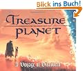 Treasure Planet: The Legend, the Lore and the Loot (Welcome Book)