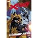 Uncanny X-Force - Volume 2: Deathlok Nation