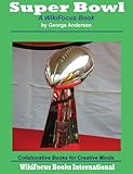 Super Bowl: A WikiFocus Book (WikiFocus Book Series) Knowing God: Walking through the Book of Books