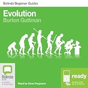 Evolution: Bolinda Beginner Guides | [Burton Guttman]
