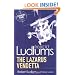 Robert Ludlum's The Lazarus Vendetta