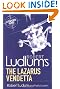 Robert Ludlum's The Lazarus Vendetta