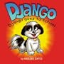 Django Goes To School