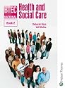 BTEC National Health & Social Care Book 2: Bk. 2
