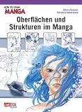 Produkt-Bild: How To Draw Manga: Oberfl&auml;chen und Strukturen im Manga
