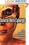 Natural-Born Cyborgs: Minds, Technologies, and the Future of Human Intelligence