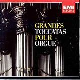 Grandes Toccatas Pour Orgue