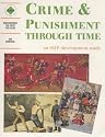 Crime and Punishment Through Time: Student's Book: An SHP Development Study (Discovering the Past for GCSE)