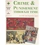 Crime and Punishment Through Time: Student's Book: An SHP Development Study (Discovering the Past for GCSE)