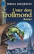 Unter dem Trollmond.