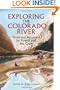 Exploring the Colorado River: Firsthand Accounts by Powell and His Crew (Dover Books on Travel, Adventure)