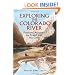 Exploring the Colorado River: Firsthand Accounts by Powell and His Crew (Dover Books on Travel, Adventure)