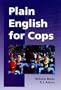 Plain English for Cops