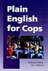 Plain English for Cops