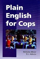 Plain English for Cops