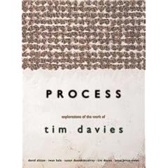 Process: Explorations of the Work of Tim Davies