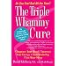 The Triple Whammy Cure: The Breakthrough Women's Health Program for Feeling Good Again in 3 Weeks