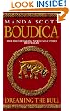 Boudica: Dreaming The Bull (Boudica 2)