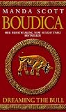 Boudica: Dreaming The Bull (Boudica 2)
