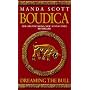 Boudica: Dreaming the Bull (Boudica 2)