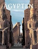 �gypten. �gypten ist ein Geschenk des Nils - Georg K�rzinger