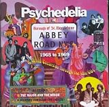 Psychedelia at Abbey Road: 1965-1969