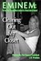 Cleaning Out My Closet