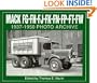 Mack FG, FH, FJ, FK, FN, FP, FT, FW 1937-1950 Photo Archive