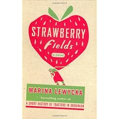Strawberry Fields: A Novel