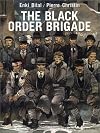 The Black Order Brigade