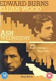 Ash Wednesday [2004]