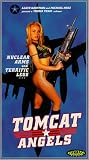 Review Troma  / Tomcat Angels