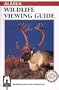 Alaska Wildlife Viewing Guide (Wildlife Viewing Guides Series)