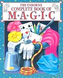 The Usborne Complete Book of Magic