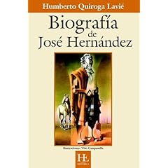 【クリックで詳細表示】Biografia De Jose Hernandez： Humberto Quiroga Lavie： 洋書