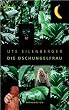 Die Dschungelfrau