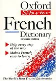 The Oxford Starter French Dictionary (Oxford Starter Dictionaries)