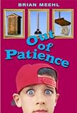 Out of Patience