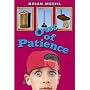 Out of Patience