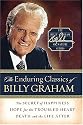 The Enduring Classics of Billy Graham (Billy Graham Signature Series, 1)