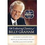 The Enduring Classics of Billy Graham (Billy Graham Signature Series, 1) book cover