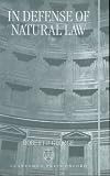 In Defense of Natural Law Robert P. George