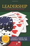 Leadership: Texas Hold 'Em Style