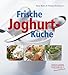 Bücher : Frische Joghurt-Küche.