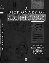 A Dictionary of Archaeology